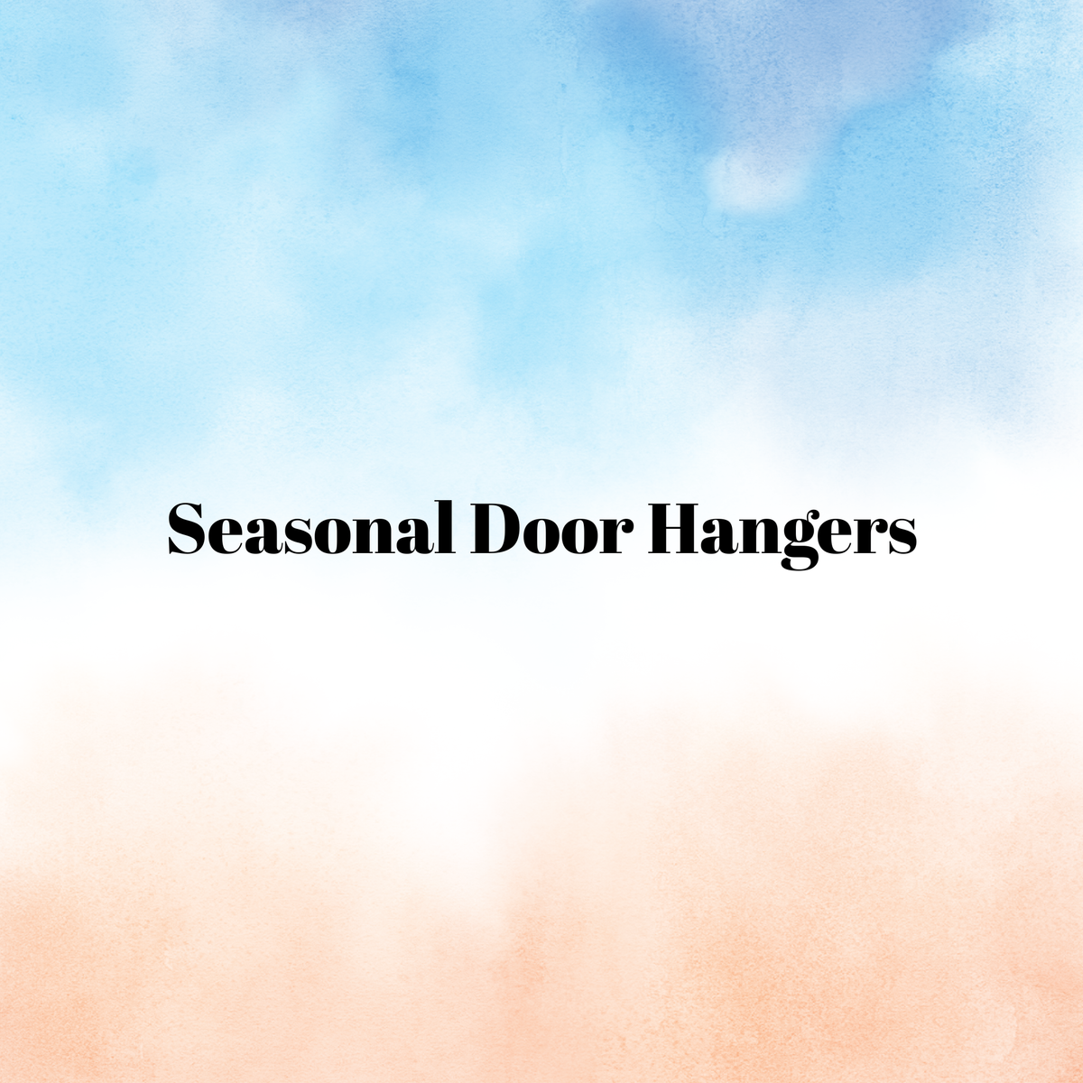 Seasonal  Door Hangers