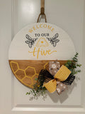 Door Hanger - Welcome To Our Hive with Bees