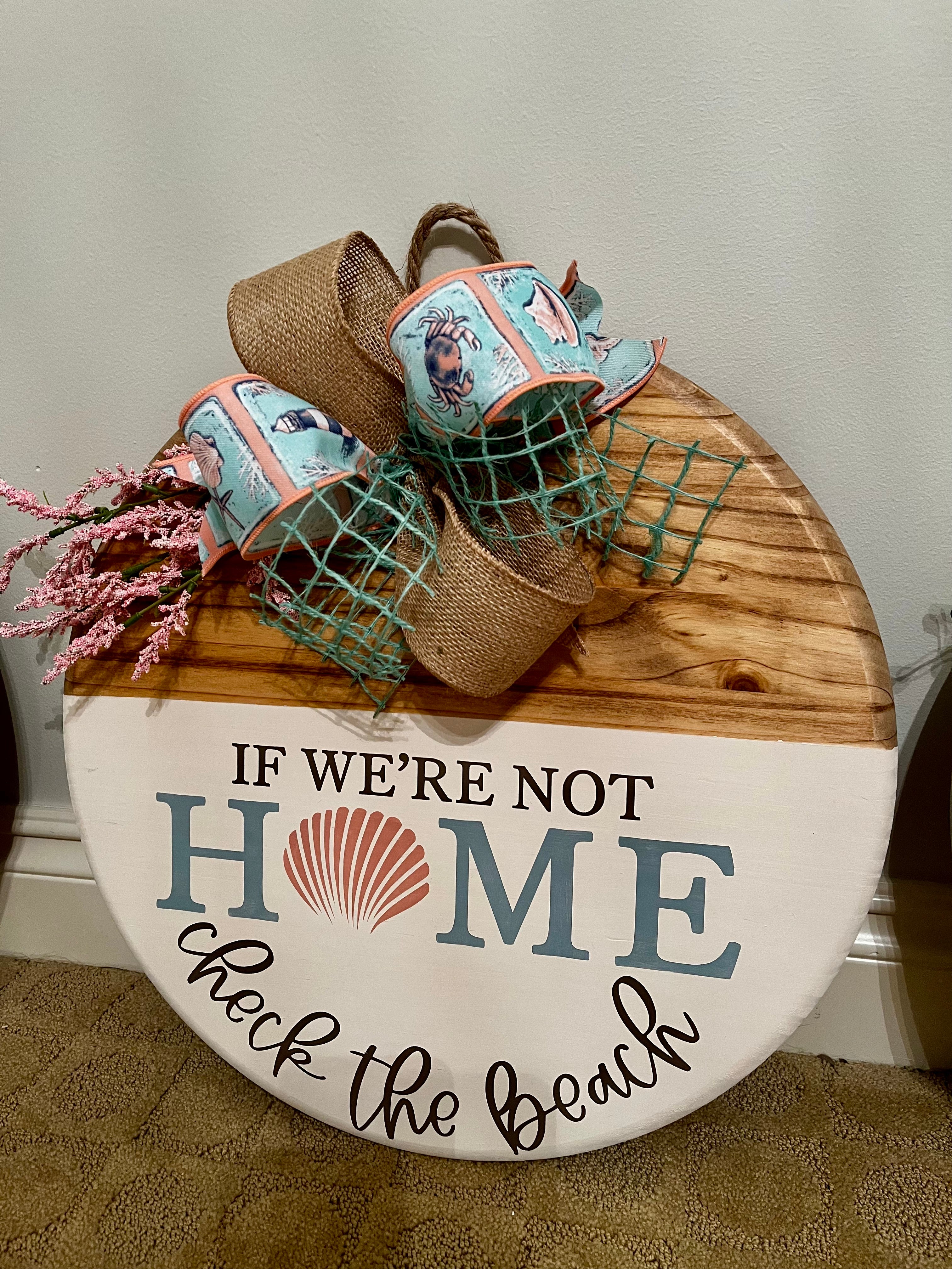 Door Hanger - If We're Not Home Check the Beach