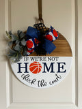 Door Hanger - If We're Not Home Check the Court