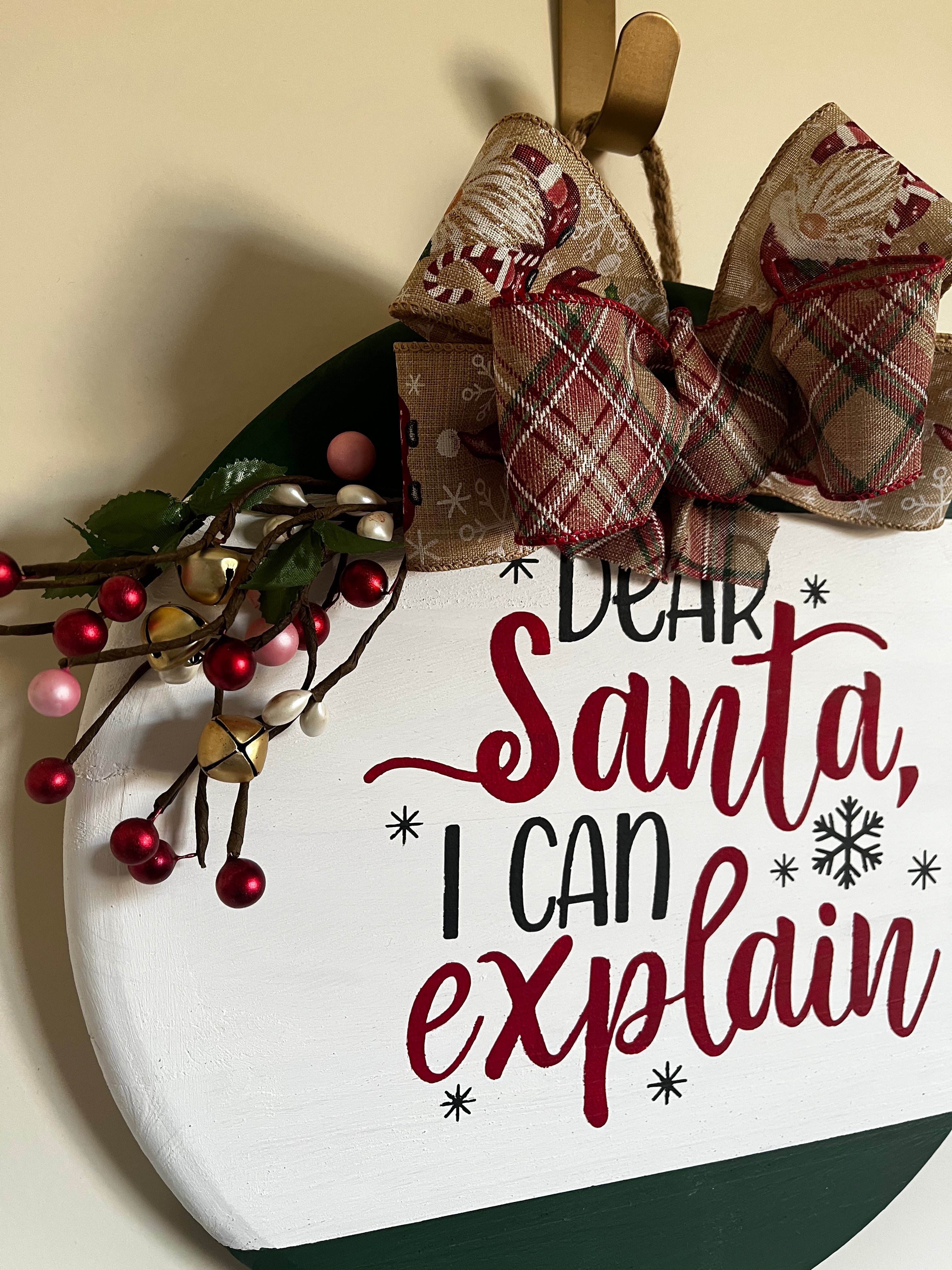 Door Hanger - Dear Santa, I can Explain