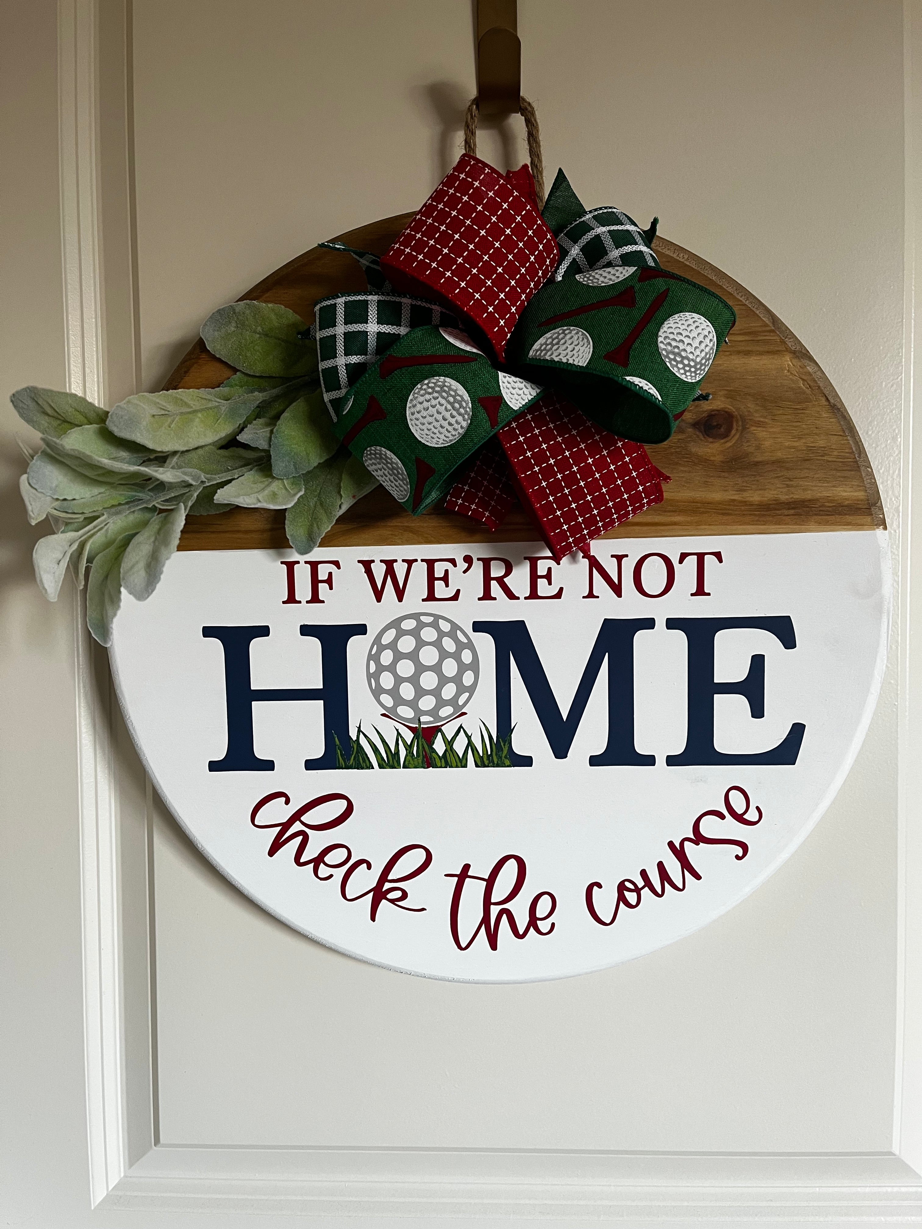 Door Hanger - If We're Not Home Check the Course