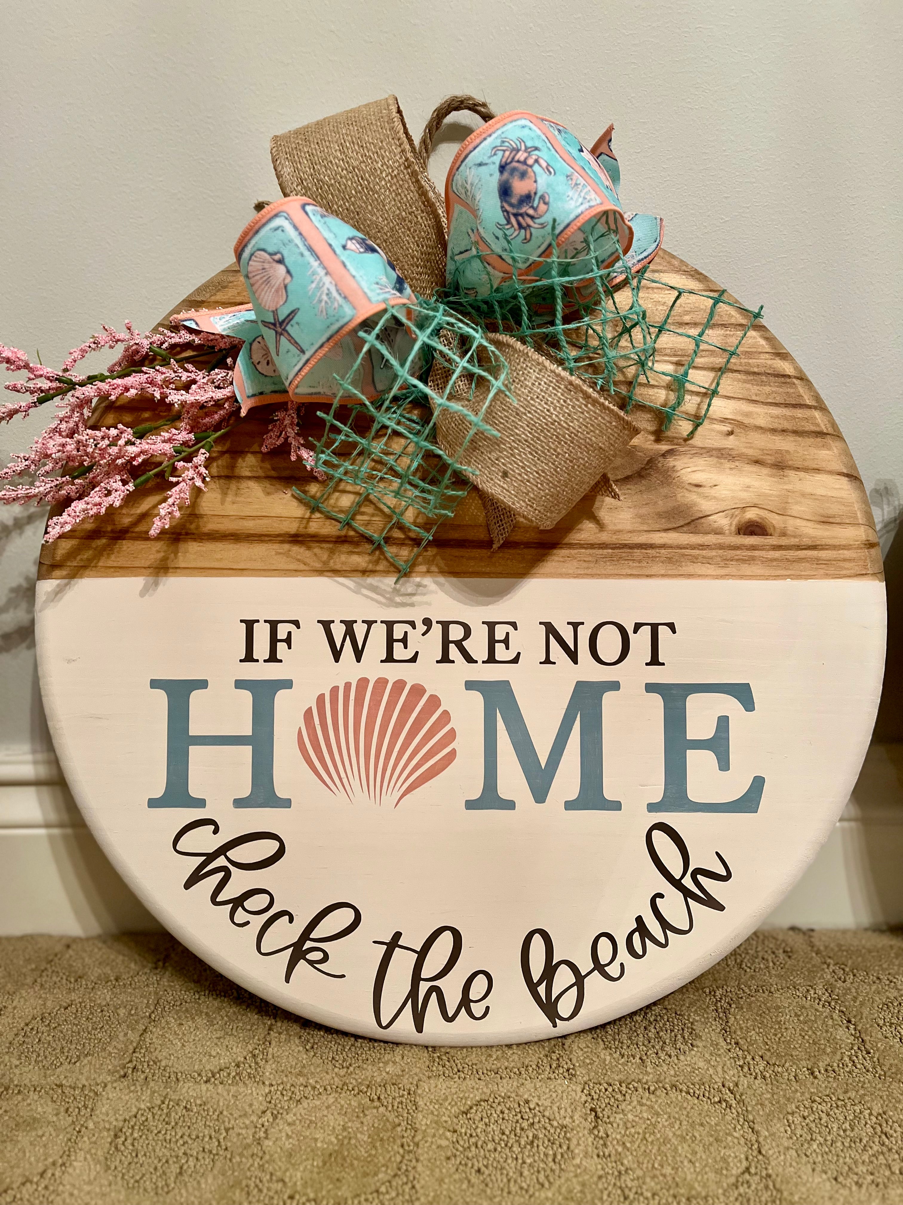 Door Hanger - If We're Not Home Check the Beach
