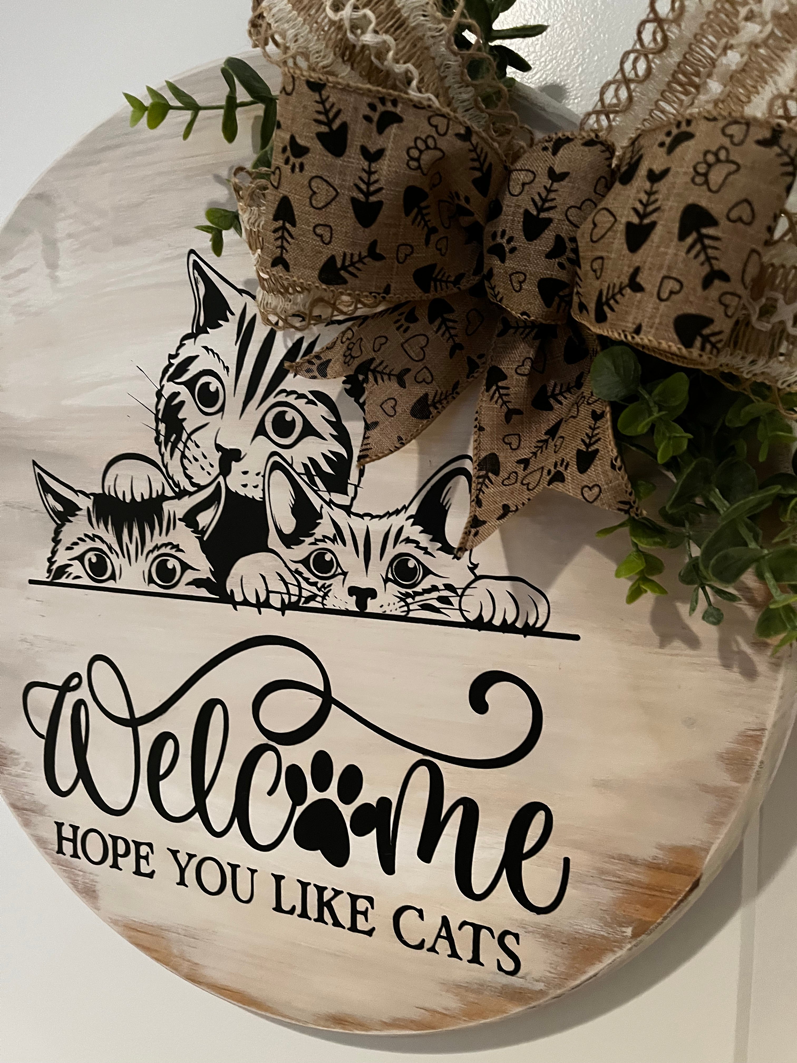 Door Hanger - Welcome Hope You Like Cats