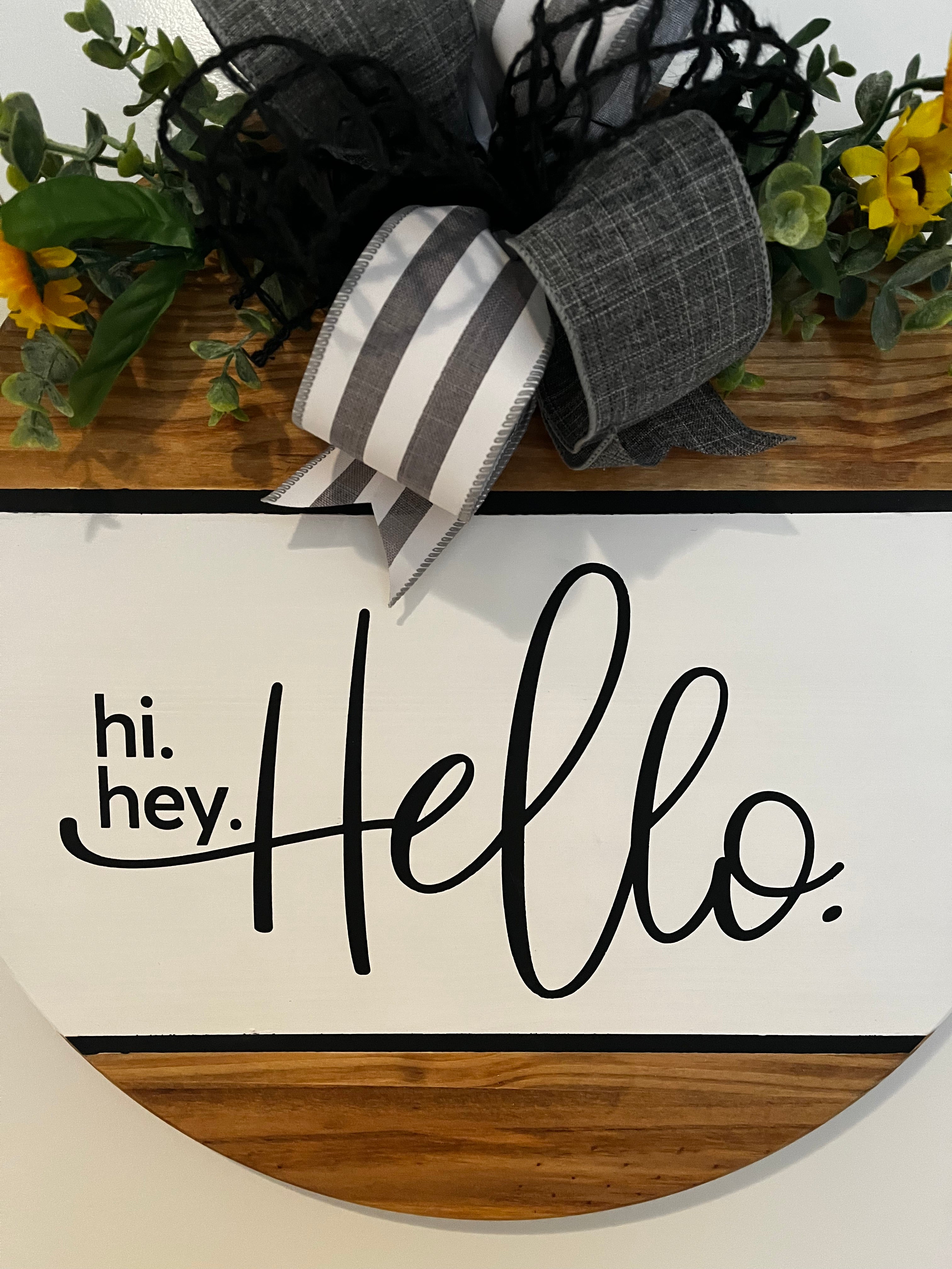 Door Hanger - Hi. Hey.  Hello.