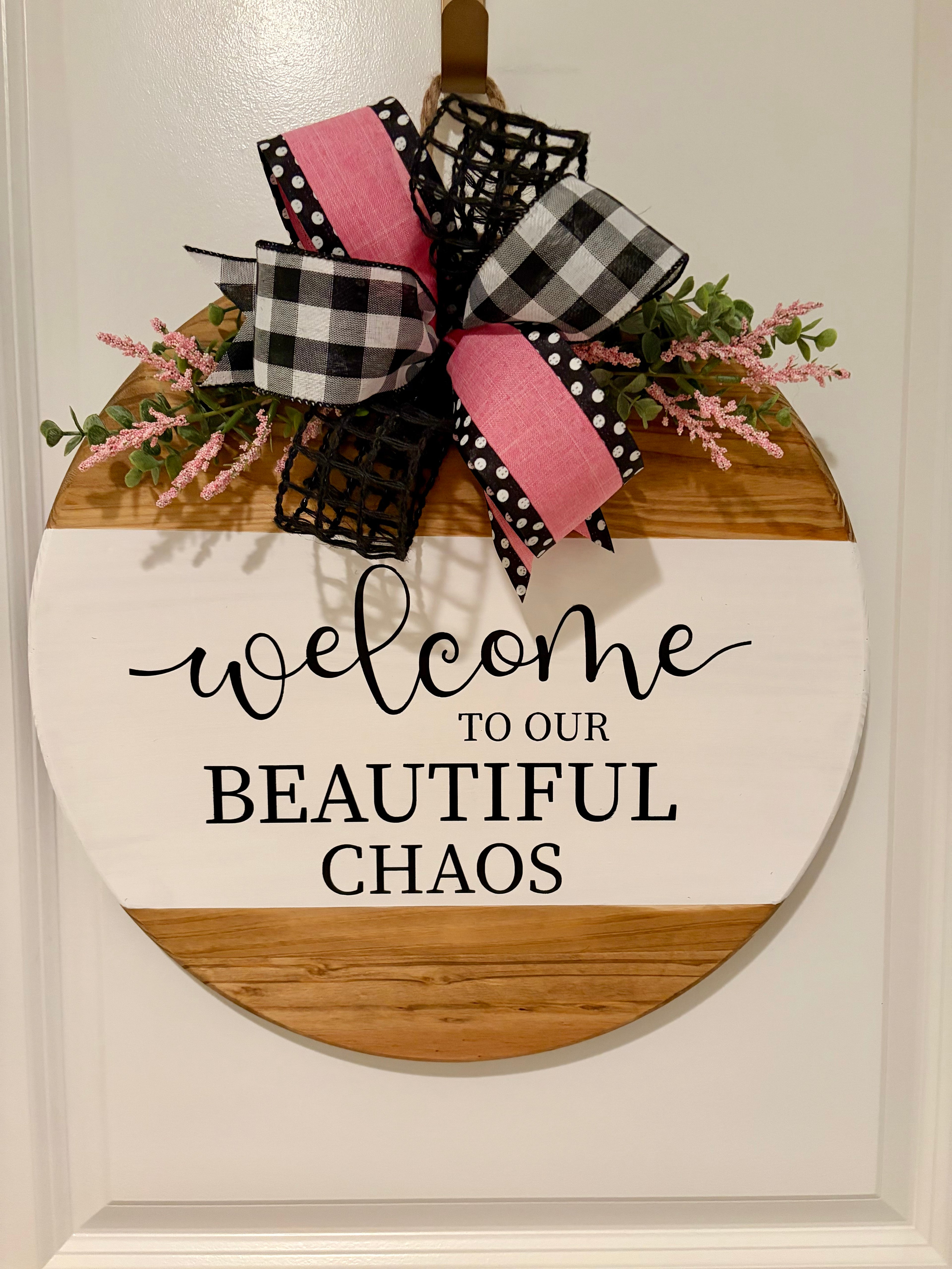 Door Hanger - Welcome To Our Beautiful Chaos