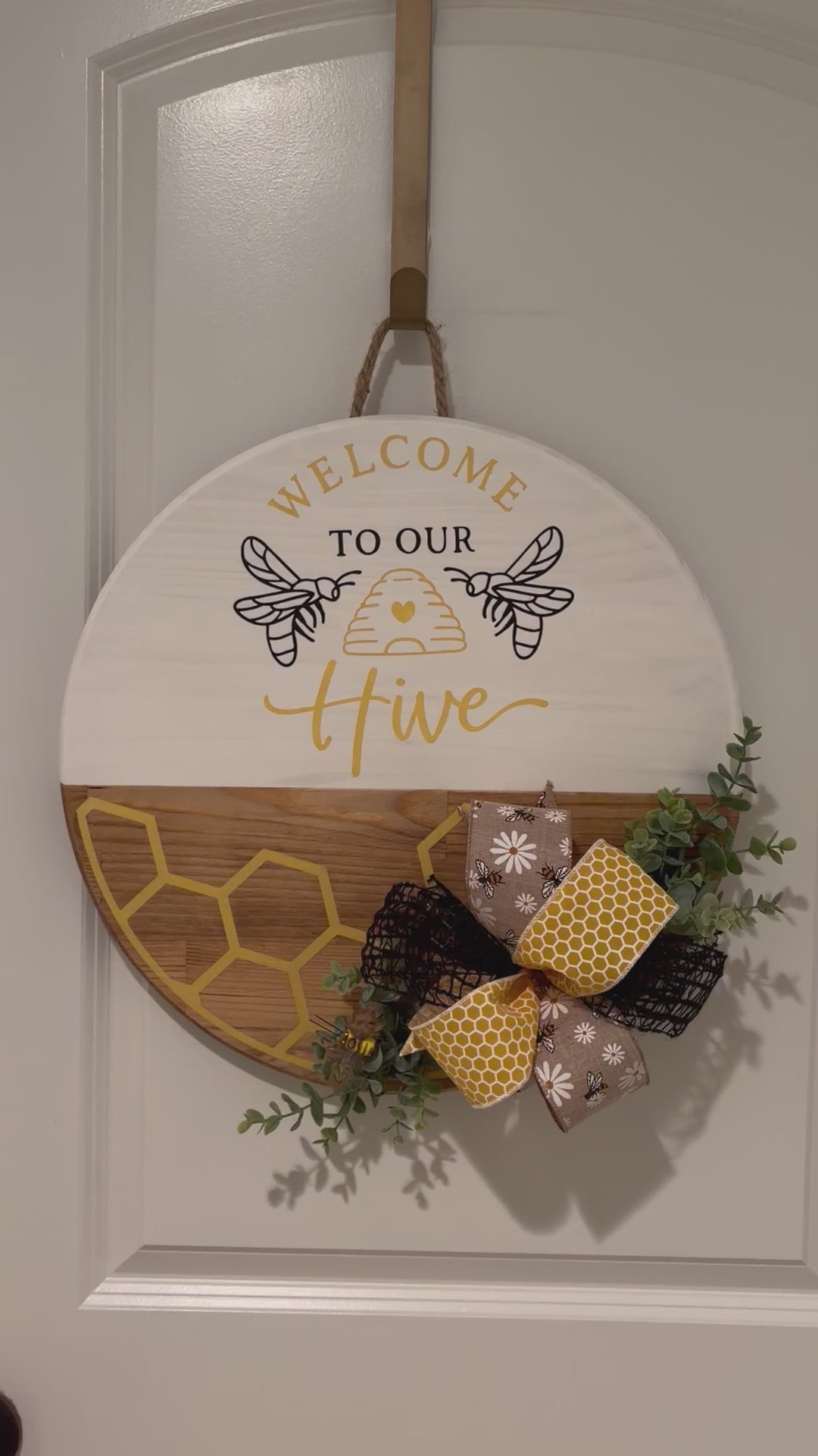 Door Hanger - Welcome To Our Hive with Bees